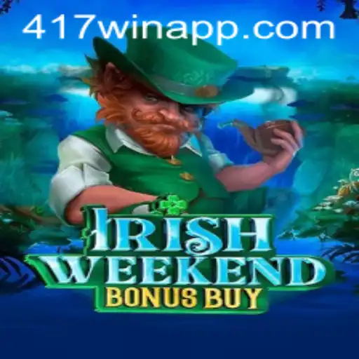 Explorando o Jogo IrishWeekendBonusBuy e o Efeito da Palavra-Chave '417win'