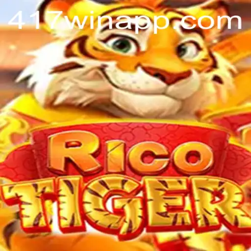 Descubra o Fascinante Mundo do Jogo RicoTiger e a Estratégia 417win